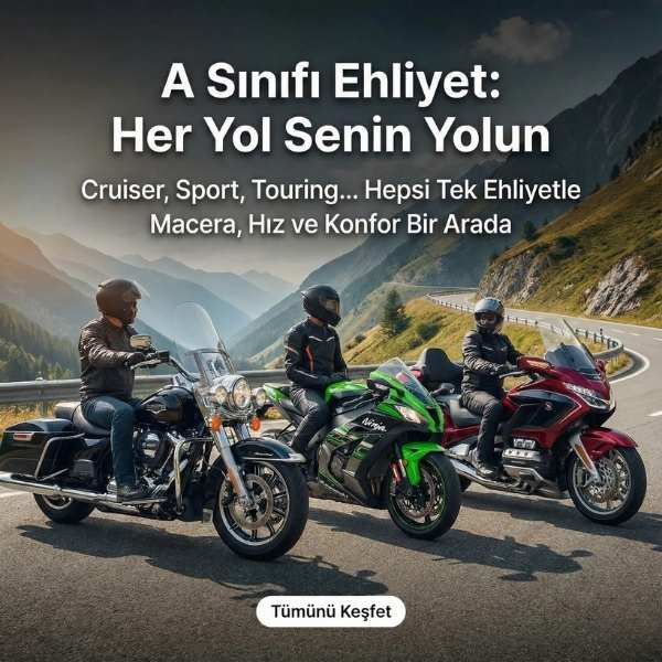 A Sınıfı Ehliyet (600 cc üzeri motosiklet)